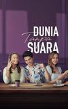 Dunia Tanpa Suara