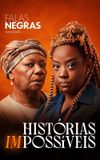 Falas Negras: Histórias (Im)possíveis