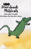 Lyle, Lyle Crocodile: The Musical - The House on East 88th Street