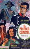 El primer cuartel