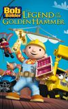 Bob the Builder: The Golden Hammer - The Movie