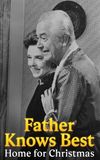 Father Knows Best: Home for Christmas