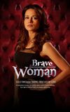 Brave Woman