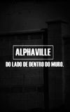 Alphaville - Do Lado de Dentro do Muro