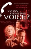 Do You Know This Voice?