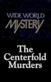 The Centerfold Murders