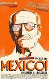 Mexico! Un cinema alla riscossa