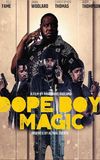 Dope Boy Magic