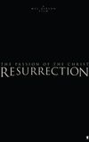 The Passion of the Christ: Resurrection, Part One