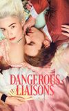 Dangerous Liaisons