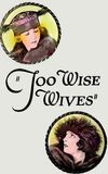 Too Wise Wives