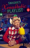 Smashie's Xmastastic Playlist