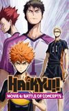 Haikyuu!! Movie 4: Battle of Concepts