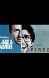 Jake and Amir: Fired