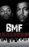 BMF: The Rise and Fall of a Hip-Hop Drug Empire