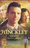 Gordon B. Hinckley: A Giant Among Men