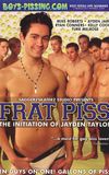 Frat Piss: The Initiation of Jayden Taylor