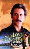 For Love or Country: The Arturo Sandoval Story