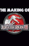 The Making Of  'Jurassic Park III'