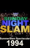 WWF SummerSlam Spectacular 1994: Sunday Night Slam