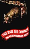 The Rats Are Coming! The Werewolves Are Here!