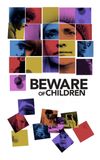 Beware of Children