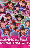 Morning Musume. DVD Magazine Vol.45