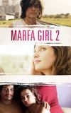 Marfa Girl 2