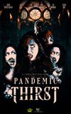 Pandemic Thirst