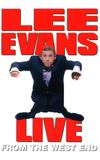 Lee Evans: Live from the West End