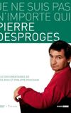 Pierre Desproges: Je ne suis pas n'importe qui...