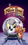 Tom and Jerry: The Magic Ring