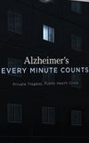 Alzheimer's: Every Minute Counts