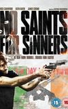 No Saints for Sinners