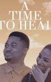 A Time To Heal