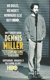 Dennis Miller: Citizen Arcane