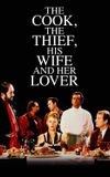 The Cook, the Thief, His Wife & Her Lover