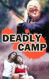 The Deadly Camp