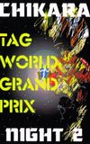 CHIKARA Tag World Grand Prix 2005 - Night 2