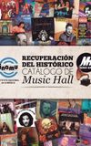 Music Hall: La Historia Del Catálogo Discográfico Recuperado