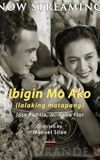 Ibigin Mo Ako ‘Lalaking Matapang’