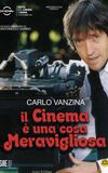 Carlo Vanzina - Il cinema è una cosa meravigliosa