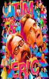 Tim and Eric Awesome Show Great Job! Awesome 10 Year Anniversary Version, Great Job?