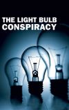 The Light Bulb Conspiracy