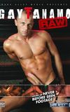 Gaytanamo: Raw