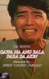 Gawa Na Ang Bala Para sa Akin