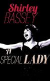 Shirley Bassey: A Special Lady