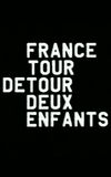 France / Tour / Detour / Two / Children