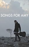 Songs for Amy