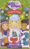 Holly Hobbie and Friends: Christmas Wishes